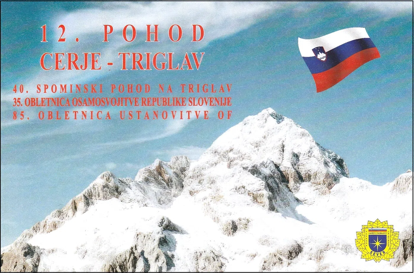 12. POHOD KOPER - CERJE - TRIGLAV  40. SPOMINSKI POHOD NA TRIGLAV